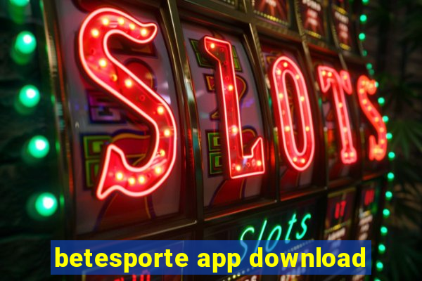 betesporte app download